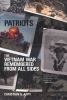Go to record Patriots : the Vietnam War remembered from all sides