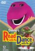 Go to record Barney's read with me, dance with me