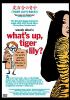 Go to record What's up, Tiger Lily?