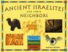 Go to record Ancient Israelites and their neighbors : an activity guide