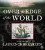 Go to record Over the edge of the world [Magellan's terrifying circumna...