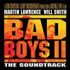 Go to record Bad boys II the soundtrack.