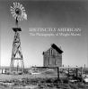 Go to record Distinctly American : the photography of Wright Morris
