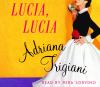 Go to record Lucia, Lucia a novel