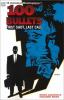 Go to record 100 bullets: Vol. 1 ; first shot, last call