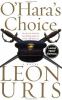 Go to record O'Hara's choice : a novel