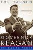 Go to record Governor Reagan : his rise to power