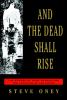Go to record And the dead shall rise : the murder of Mary Phagan and th...
