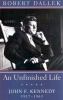 Go to record An unfinished life : John F. Kennedy, 1917-1963