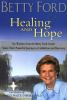 Go to record Healing and hope : six women from the Betty Ford Center sh...