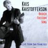 Go to record Broken freedom song live from San Francisco
