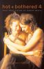 Go to record Hot & bothered 4 : short short fiction on lesbian desire