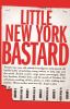 Go to record Little New York bastard