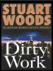 Go to record Dirty work