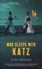 Go to record Who sleeps with Katz?