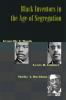 Go to record Black inventors in the age of segregation : Granville T. W...