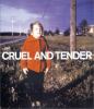 Go to record Cruel and tender : the real in the twentieth-century photo...