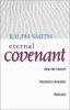 Go to record The eternal covenant : how the Trinity reshapes covenant t...