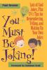 Go to record You must be joking! : lots of cool jokes