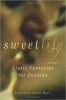 Go to record Sweet life 2 : erotic fantasies for couples