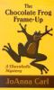 Go to record The chocolate frog frame-up : a chocoholic mystery