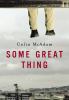 Go to record Some great thing