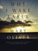 Go to record Why I wake early : new poems