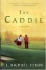 Go to record The caddie
