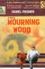 Go to record Mourning Wood : a novel