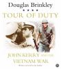 Go to record Tour of duty John Kerry and the Vietnam War