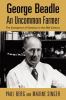 Go to record George Beadle, an uncommon farmer : the emergence of genet...