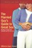 Go to record The married guy's guide to great sex : building a passiona...