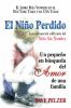 Go to record El niño perdido : un pequeño en búsqueda del amor de una f...