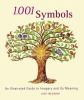 Go to record 1,001 symbols : an illustrated guide to imagery and its me...