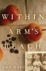 Go to record Within arm's reach : a novel