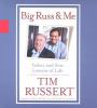 Go to record Big Russ & me [father and son : lessons of life]
