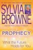 Go to record Prophecy : what the future holds for you