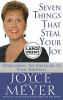 Go to record Seven things that steal your joy : overcoming the obstacle...