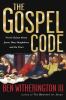 Go to record The Gospel code : novel claims about Jesus, Mary Magdalene...