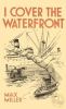 Go to record I cover the waterfront
