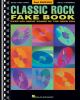 Go to record Classic rock fake book : over 250 great songs of the rock ...
