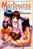 Go to record Marionette generation. vol. 3, Manipulations