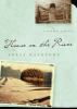 Go to record House on the river : a summer journey