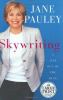 Go to record Skywriting : a life out of the blue