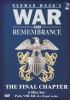 Go to record War and remembrance the final chapter. Parts VIII-XII