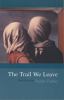 Go to record The trail we leave : short stories