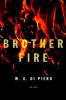 Go to record Brother Fire : poems