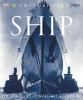 Go to record Ship : the epic story of maritime adventure
