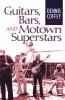 Go to record Guitars, bars, and Motown superstars