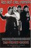 Go to record Red Hot Chili Peppers : inside the veins of the velvet gro...